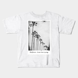 California knows how to party. Kids T-Shirt